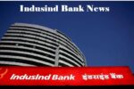 5% की छलांग के साथ Indusland Bank बना निवेशकों का फेवरेट, नोमुरा ने दिखाई हरी झंडी